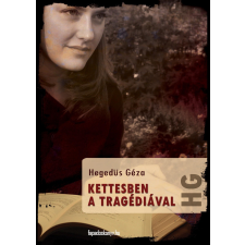 FAPADOSKONYV.HU Kettesben a tragédiával szépirodalom