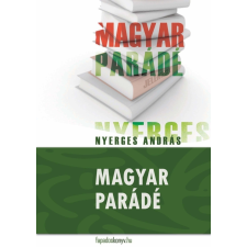FAPADOSKONYV.HU Magyar parádé szépirodalom