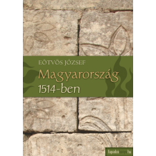 FAPADOSKONYV.HU Magyarország 1514-ben szépirodalom