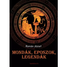 FAPADOSKONYV.HU Mondák, eposzok, legendák egyéb e-könyv