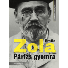 FAPADOSKONYV.HU Párizs gyomra szépirodalom