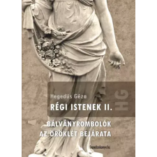 FAPADOSKONYV.HU Régi Istenek II. kötet egyéb e-könyv