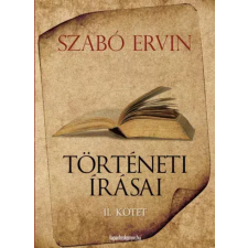 FAPADOSKONYV.HU Szabó Ervin történeti írásai II. kötet egyéb e-könyv