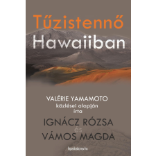 FAPADOSKONYV.HU Tűzistennő Hawaiiban egyéb e-könyv