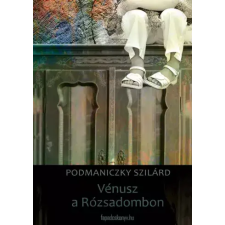 FAPADOSKONYV.HU Vénusz a Rózsadombon egyéb e-könyv