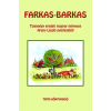  - Farkas-barkas - Tizennégy eredeti népmese Arany László gyűjtéséből
