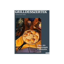  Farkasinszki Ildikó - Grilldesszertek gasztronómia