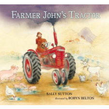  Farmer John's Tractor – Sally Sutton,Robyn Belton idegen nyelvű könyv