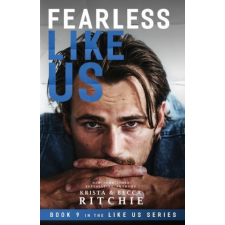 Fearless Like Us (Like Us #9) – Ritchie Krista Ritchie,Ritchie Becca Ritchie idegen nyelvű könyv