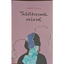 Fecske és Margarita Bt. Találkozzunk valahol regény