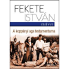 Fekete István A koppányi aga testamentuma