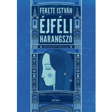 Fekete István - Éjféli harangszó - Válogatott novellák egyéb könyv