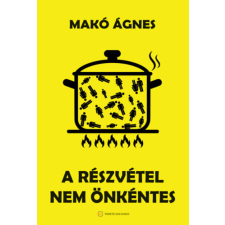 Fekete Sas Kiadó A részvétel nem önkéntes irodalom