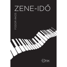 Fekete Sas Kiadó Zene-idő irodalom