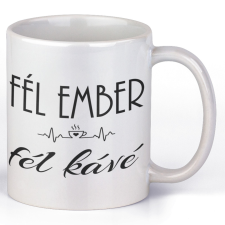  Fél ember, fél kávé - Kávés Bögre bögrék, csészék