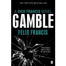 Felix Francis - Gamble – Felix Francis idegen nyelvű könyv