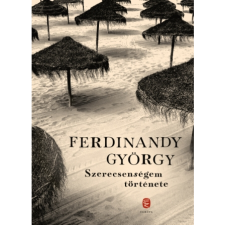 Ferdinandy György Szerecsenségem története (BK24-200466) irodalom