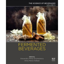  Fermented Beverages – Alexandru Grumezescu idegen nyelvű könyv