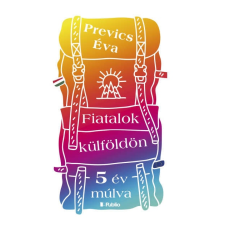 Fiatalok külföldön - 5 év múlva irodalom