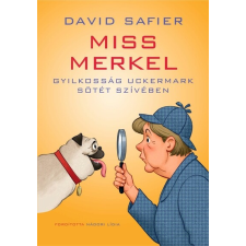 Figura Könyvkiadó Miss Merkel - Gyilkosság Uckermark sötét szívében regény