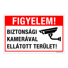 Figyelem! Biztonsági kamerával ellátott terület! Műanyag tábla 160x100 mm információs tábla, állvány
