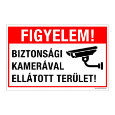 Figyelem! Biztonsági kamerával ellátott terület! Öntapadós matrica 160x100 információs tábla, állvány