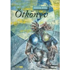 Finta Éva Ötkönyv irodalom