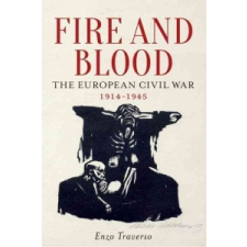  Fire and Blood – Enzo Traverso idegen nyelvű könyv