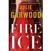 Fire and Ice – Julie Garwood