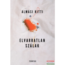 Firmitas Kiadó Elvarratlan szálak társadalom- és humántudomány