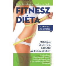  Fitneszdiéta életmód, egészség