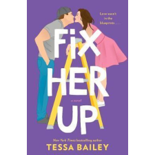  Fix Her Up (Hot And Hammered Series, Book 1) regény