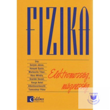  Fizika - Elektromosság, Mágnesség tankönyv