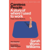Flatiron Books Careless People – Sarah Wynn-Williams (Puha kötésű)