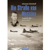 Flechsig Verlag Die Straße von Messina | Johannes Steinhoff