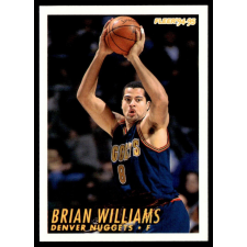 Fleer 1994-95 Fleer #62 Brian Williams gyűjthető kártya
