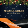 FlipFlop Der Adventskalender für McLaren-Fans | Jonah Fuchs
