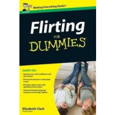  Flirting For Dummies – Elizabeth Clark idegen nyelvű könyv