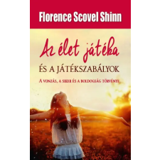 Florence Scovel Shinn - Az élet játéka és a játékszabályok egyéb könyv