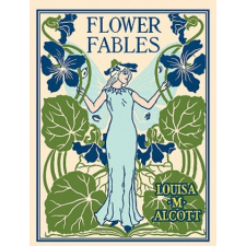  Flower Fables – Louisa May Alcott idegen nyelvű könyv