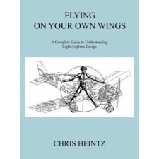  Flying on Your Own Wings – Chris Heintz idegen nyelvű könyv