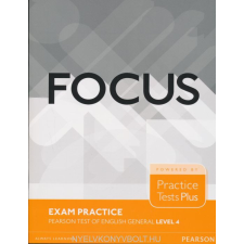  FOCUS EXAM PRACTICE PTE G. LEVEL 4. nyelvkönyv, szótár