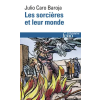 Folio Les sorcières et leur monde – Caro Baroja