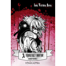 Főnix Astra A tébolyult doktor - Elveszett napok II. regény