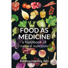 Food as Medicine: A Handbook of Natural Nutrition idegen nyelvű könyv
