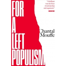 For a Left Populism – Chantal Mouffe idegen nyelvű könyv