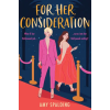  For Her Consideration