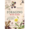  Foraging with Kids – Adele Nozedar