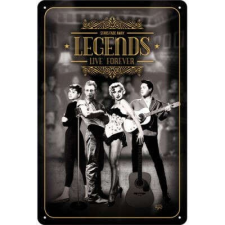 Forever Legends Live Forever Fémtábla dekoráció