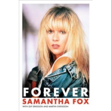 Forever – Samantha Fox,Leif Eriksson,Martin Svensson idegen nyelvű könyv
